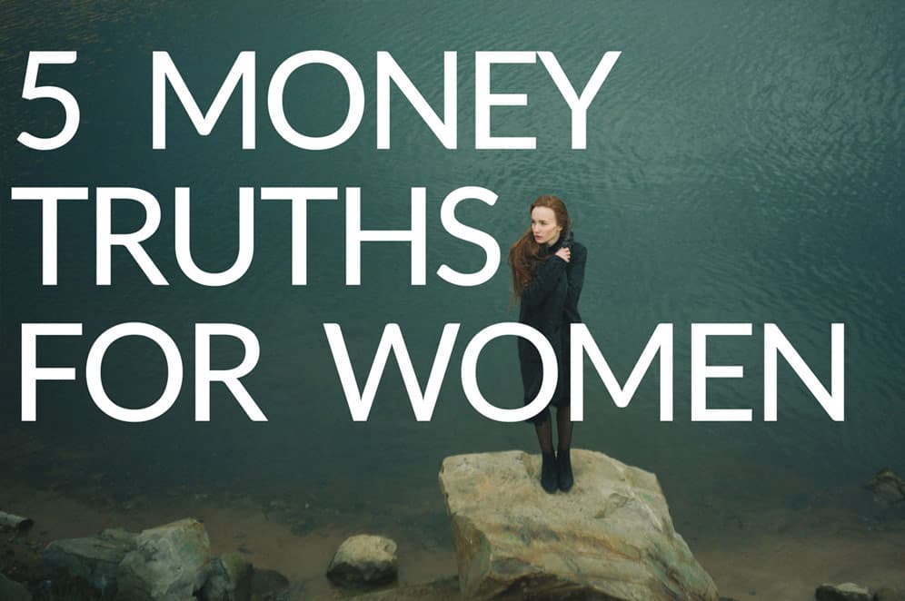 Money Truths for Women