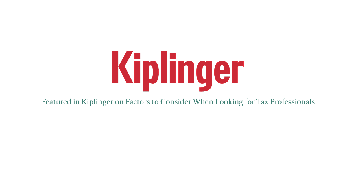 Kiplinger Media Mention on Factors to Consider When Choosing a Tax Professional