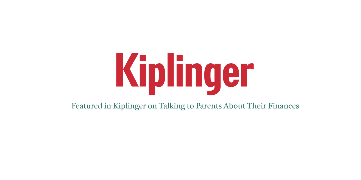 Kiplinger Media Mention on Talking to Parents About Their Finances
