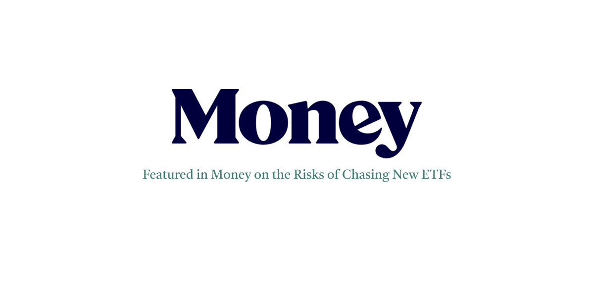 Money Chasing ETFs | First Financial Consulting Money Media Mention on the Dangers of Chasing New ETFs